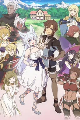 Lv2 Kara Cheat datta Moto Yuusha Kouho no Mattari Isekai Life